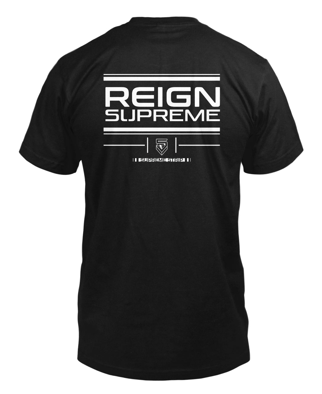 'REIGN SUPREME' - Tee